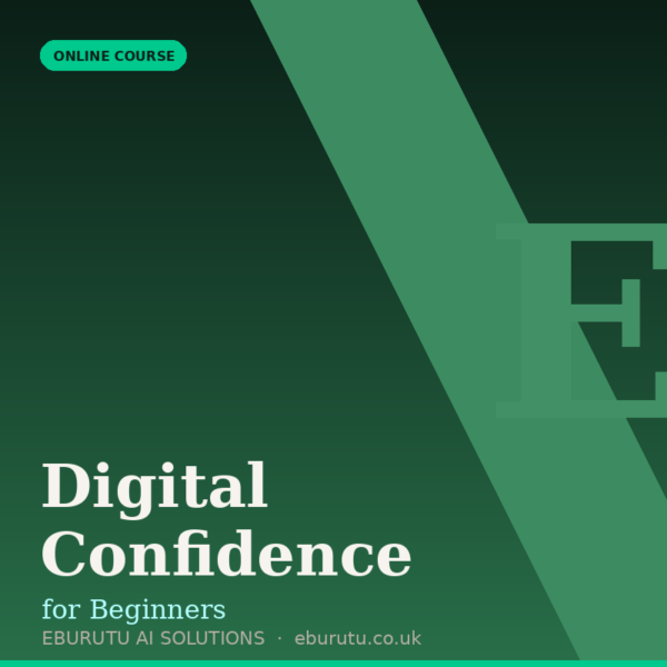 Digital Confidence for Beginners